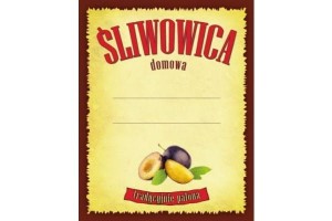 ETYKIETA "ŚLIWOWICA DOMOWA TRADYCYJNIE PALONA"